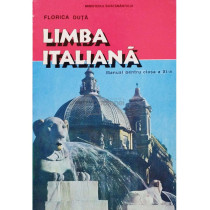 Limba italiana - Manual pentru clasa a XI-a