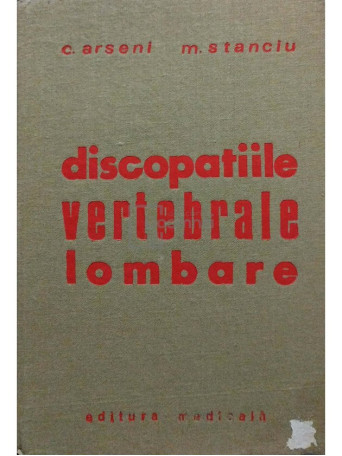 Discopatiile vertebrale lombare