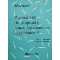 Microsisteme, timpi optimi si puncte extrameridian in acupunctura