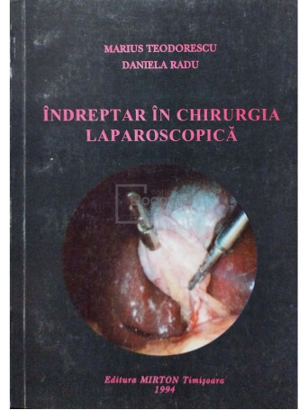 Indreptar in chirurgia laparoscopica