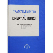 Tratat elementar de drept al muncii (semnata)