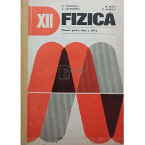 Fizica - Manual pentru clasa a XII-a