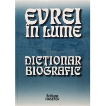 Evrei in lume - Dictionar biografic