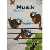 Musik - Lehrbuch fur die VII und VIII klasse