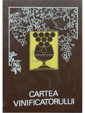 Tudor Marin - Cartea vinificatorului - 1992 - Cartonata