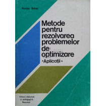 Metode pentru rezolvarea problemelor de optimizare - Aplicatii