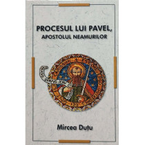 Procesul lui Pavel, Apostolul neamurilor