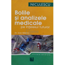 Bolile si analizele medicale pe intelesul tuturor