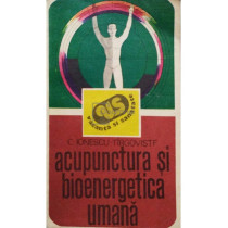 Acupunctura si bioenergetica umana