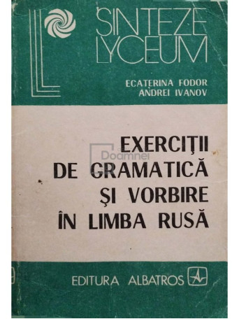 Exercitii de gramatica si vorbire in limba rusa