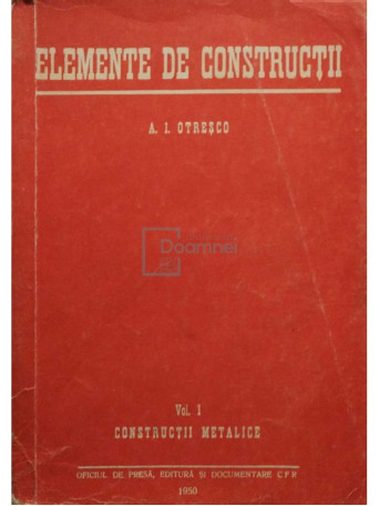 Elemente de constructii, vol. 1 - Constructii metalice