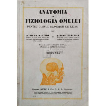 Anatomia si fiziologia omului pentru cursul superior de liceu