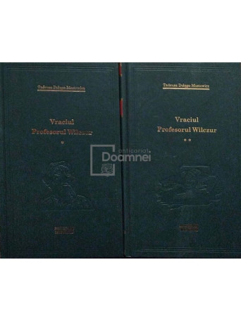 Vraciul, Profesorul Wilczur, 2 vol.