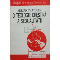 O teologie crestine a sexualitatii