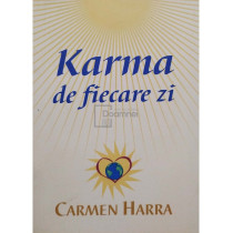 Karma de fiecare zi