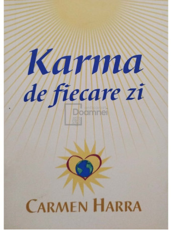 Carmen Harra - Karma de fiecare zi - 2005 - Brosata