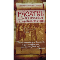 Pacatul judecarii aproapelui si a slujitorilor sfintiti