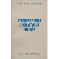 Stenogramele unui atasat militar (semnata)