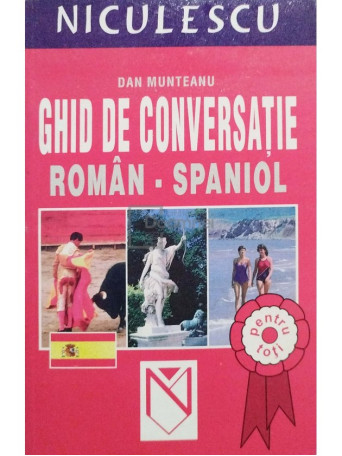 Ghid de conversatie roman-spaniol pentru toti