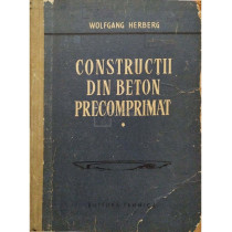 Constructii din beton precomprimat, vol. 1