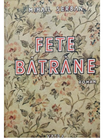 Fete batrane