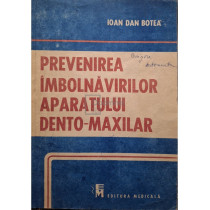 Prevenirea imbolnavirilor aparatului dento-maxilar