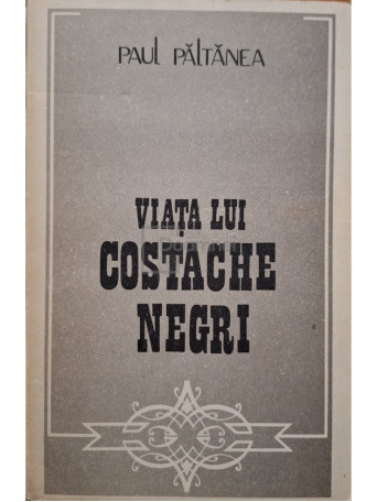 Viata lui Costache Negri (semnata)