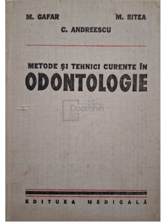 Metode si tehnici curente in odontologie