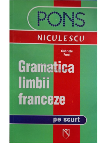 Gramatica limbii franceze pe scurt