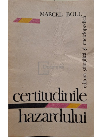 Certitudinile hazardului