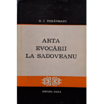 Arta evocarii la Sadoveanu (semnata)