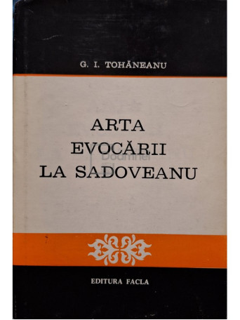 Arta evocarii la Sadoveanu (semnata)