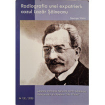 Radiografia unei expatrieri: cazul Lazar Saineanu (semnata)