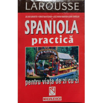 Spaniola practica pentru viata de zi cu zi