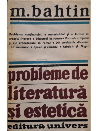 M. Bahtin - Probleme de literatura si estetica - 1982 - Brosata