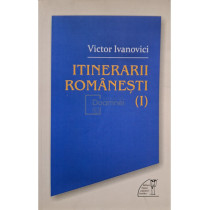 Itinerarii romanesti (I) (semnata)