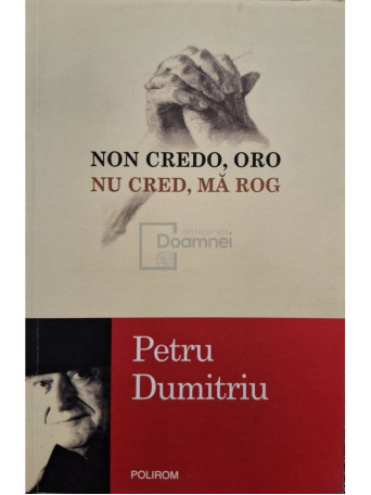 Non credo, oro / Nu cred, ma rog