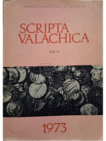 Scripta valachica, tom IV