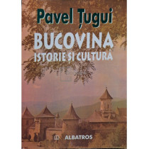 Bucovina - Istorie si cultura (semnata)