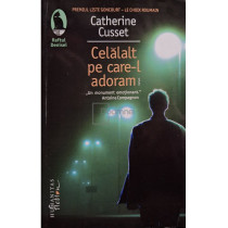 Celalat pe care-l adoram