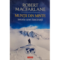 Muntii din minte - Istoria unei fascinatii