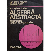 Notiuni de algebra abstracta