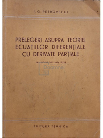 Prelegeri asupra teoriei ecuatiilor diferentiale cu derivate partiale