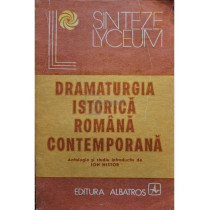 Dramaturgia istorica romana contemporana