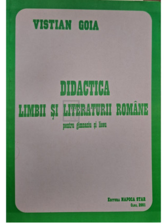 Didactica limbii si literaturii romane pentru gimnaziu si liceu