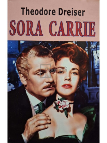 Theodore Dreiser - Sora Carrie - 2012 - Brosata