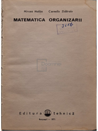 Mircea Malita - Matematica organizarii - 1971 - Cartonata