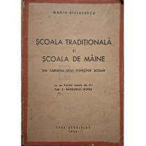 Scoala traditionala si scoala de maine