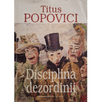 Disciplina dezordinii