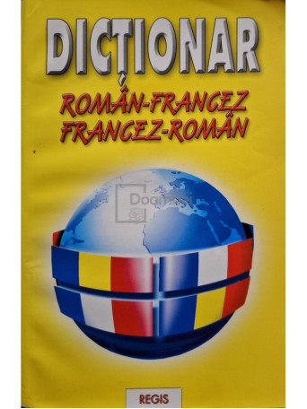 Dictionar roman-francez, francez-roman